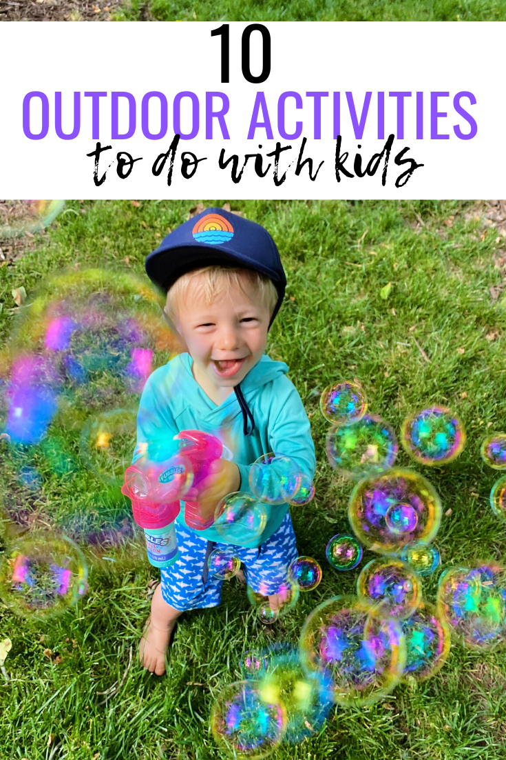10 Outside Activities To Do With Kids