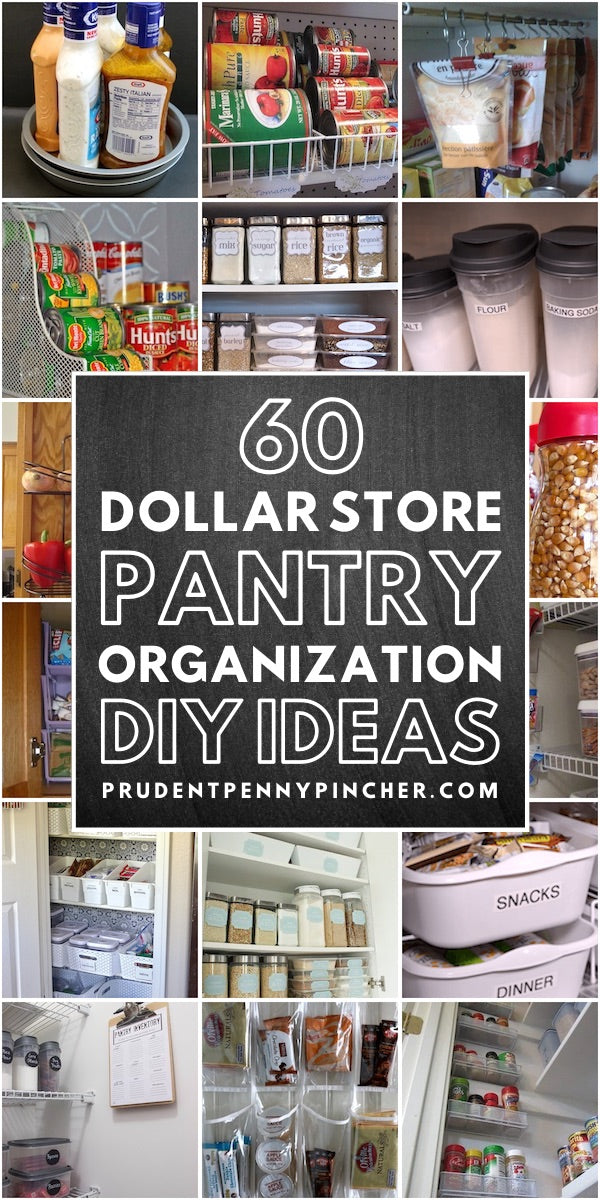 60 Dollar Store DIY Pantry Organization Ideas