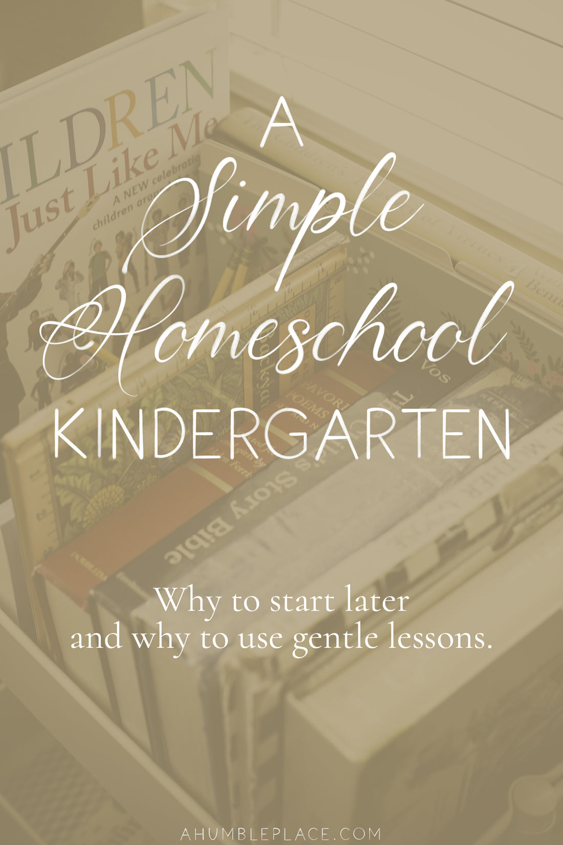 A Simple Homeschool Kindergarten